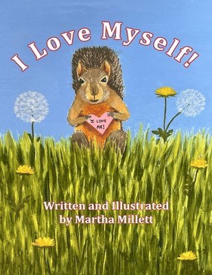 bokomslag I Love Myself!