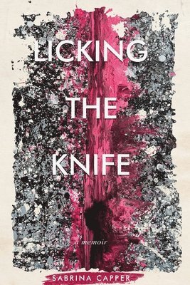 Licking the Knife 1