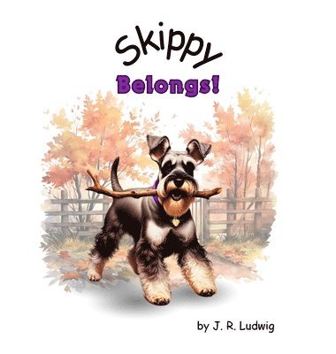 J R Ludwig, J. R. Ludwig, Noelle Nichols - Skippy Belongs!, Inbunden