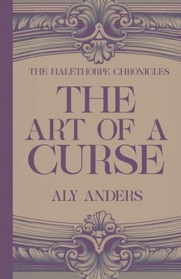 Aly Anders - Art Of A Curse, Häftad