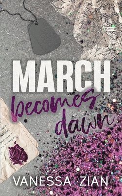 March Becomes Dawn 1