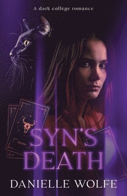 Danielle Wolfe - Syn's Death, Häftad