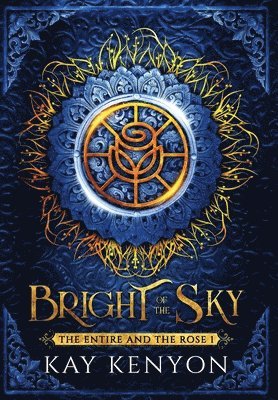 bokomslag Bright of the Sky