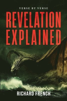 Revelation Explained 1