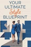 bokomslag Your Ultimate Style Blueprint