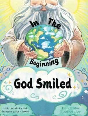 bokomslag In the Beginning, God Smiled