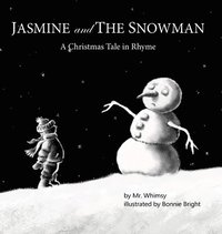 bokomslag Jasmine and the Snowman