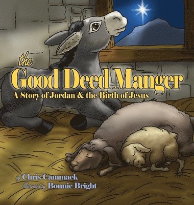 The Good Deed Manger 1