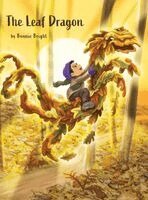 Bonnie Bright - Leaf Dragon, Inbunden