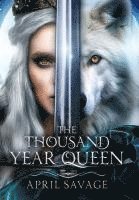 The Thousand Year Queen 1