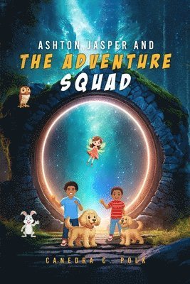 Ashton, Jasper, And The Adventure Squad