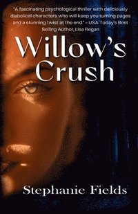 bokomslag Willow's Crush