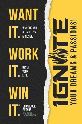 bokomslag Want It. Work It. Win It.