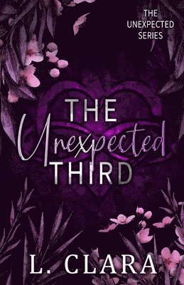 L Clara - Unexpected Third, Häftad