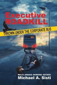 bokomslag Executive Roadkill