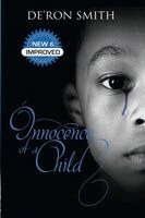De'ron Smith - Innocence Of A Child, Häftad