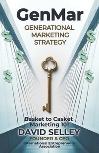 bokomslag GenMar - Generational Marketing Strategy: Basket to Casket Marketing 101