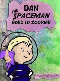 bokomslag Dan The Spaceman Goes To Zoomar