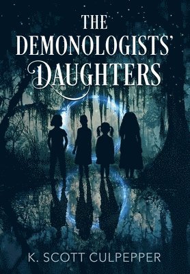 The Demonologists' Daughters 1