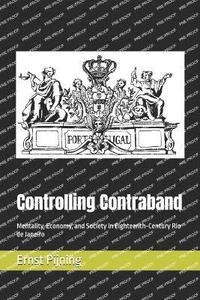 bokomslag Controlling Contraband