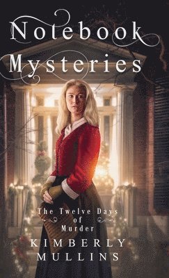 bokomslag Notebook Mysteries The Twelve Days of Murder