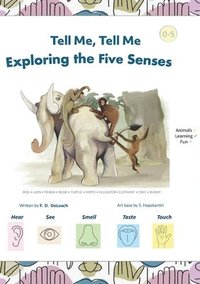 bokomslag Tell Me, Tell Me: Exploring the Five Senses