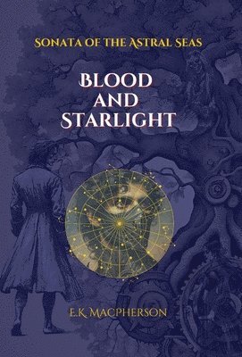 Blood and Starlight 1