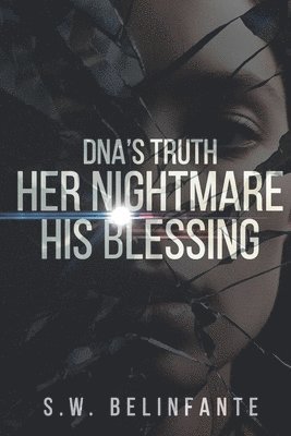 bokomslag Dna's Truth Her Nightmare His Blessing