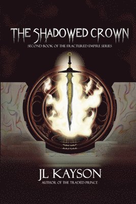 The Shadowed Crown 1