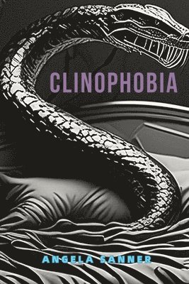 Clinophobia 1