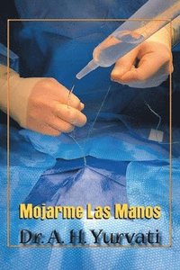 bokomslag Mojarme Las Manos