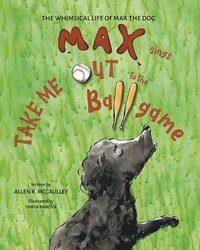 bokomslag Max Sings Take Me Out to the Ballgame