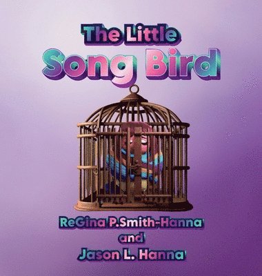 bokomslag The Little Song Bird