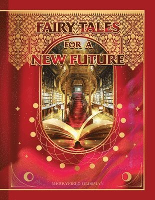 Fairy Tales for a New Future 1