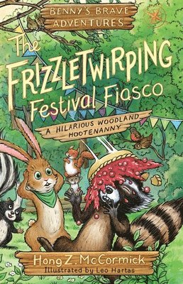 bokomslag Frizzletwirping Festival Fiasco