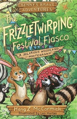 The Frizzletwirping Festival Fiasco 1