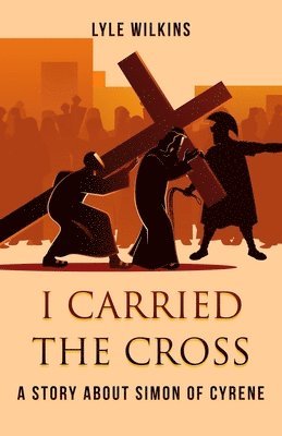 I carried the Cross 1