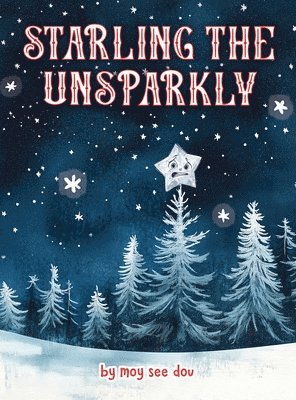bokomslag Starling The Unsparkly