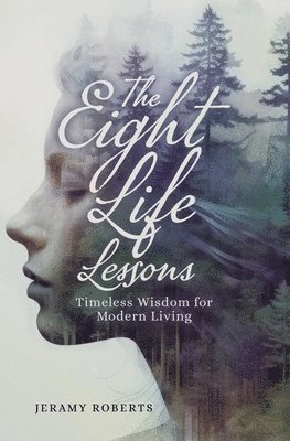 The Eight Life Lessons 1