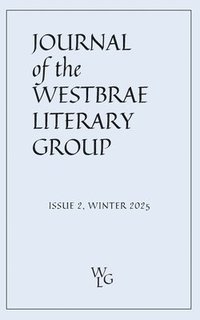 bokomslag Journal of the Westbrae Literary Group