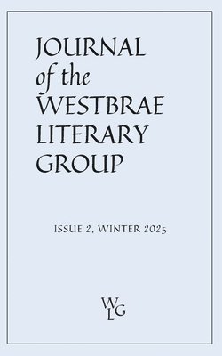 Journal of the Westbrae Literary Group 1