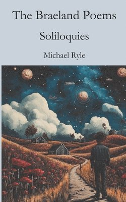 bokomslag The Braeland Poems: Soliloquies