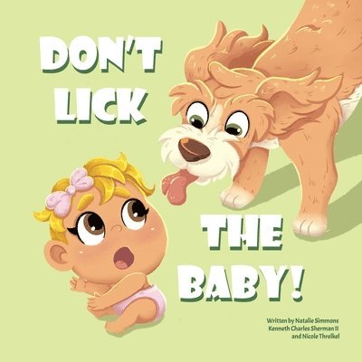 Don't Lick The Baby 1