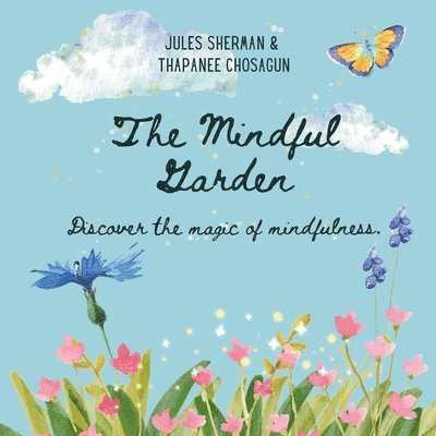 The Mindful Garden 1