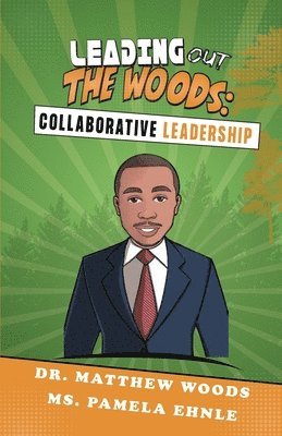 Pamela Ehnle, Matthew Woods - Leading Out The Woods, Häftad