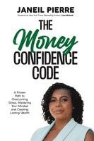 Janeil Pierre - Money CONFIDENCE CODE, Häftad