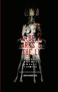 bokomslag Venus of the Half G: 100 Short Stories of Exactly 500 Words