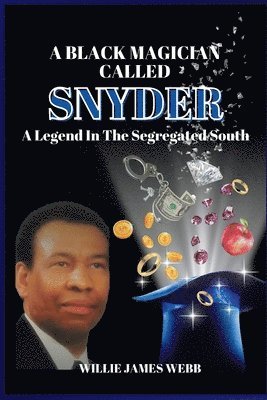 bokomslag Black Magician Called Snyder