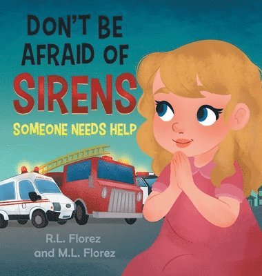 Don't be Afraid of Sirens 1