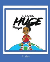 bokomslag Biggie's Huge Prayer